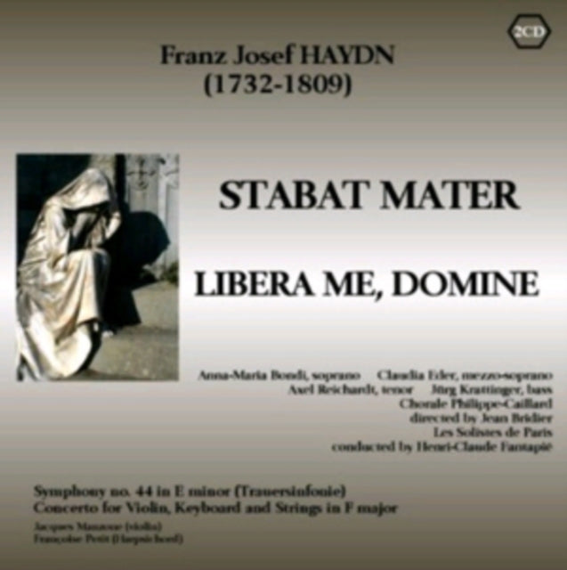 Franz Josef Haydn: Stabat Mater/Libera Me, Domine