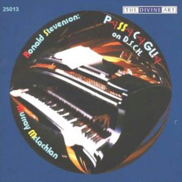 Ronald Stevenson: Passacaglia On D.S.C.H.
