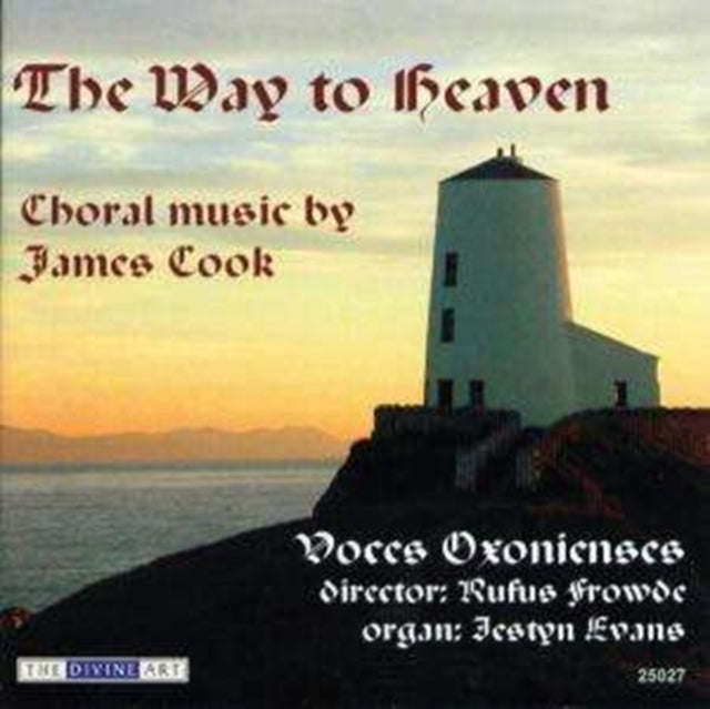 Way to Heaven, The (Frowde, Voces Oxionienses, Evans)