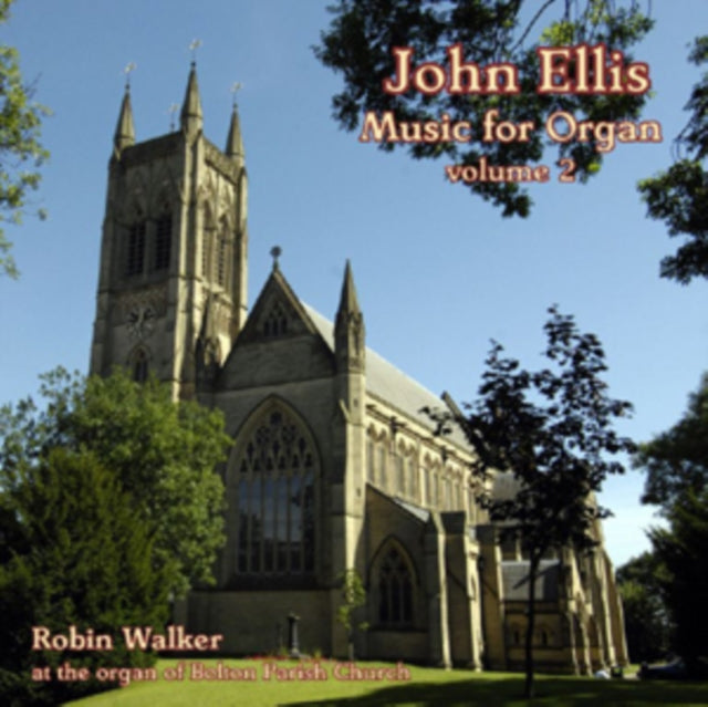 John Ellis: Music for Organ