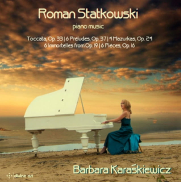 Roman Statkowski: Piano Music