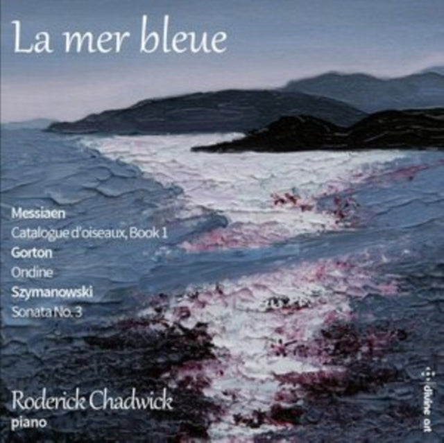Roderick Chadwick: La Mer Bleue
