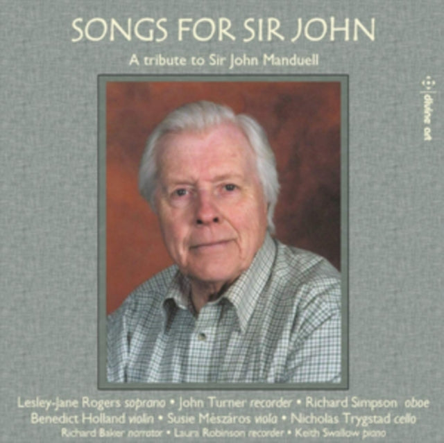 Songs for Sir John: A Tribute to Sir John Manduell