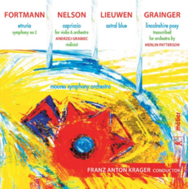 Fortmann: Etruria/Nelson: Capriccio/Lieuwen: Astral Blue/...