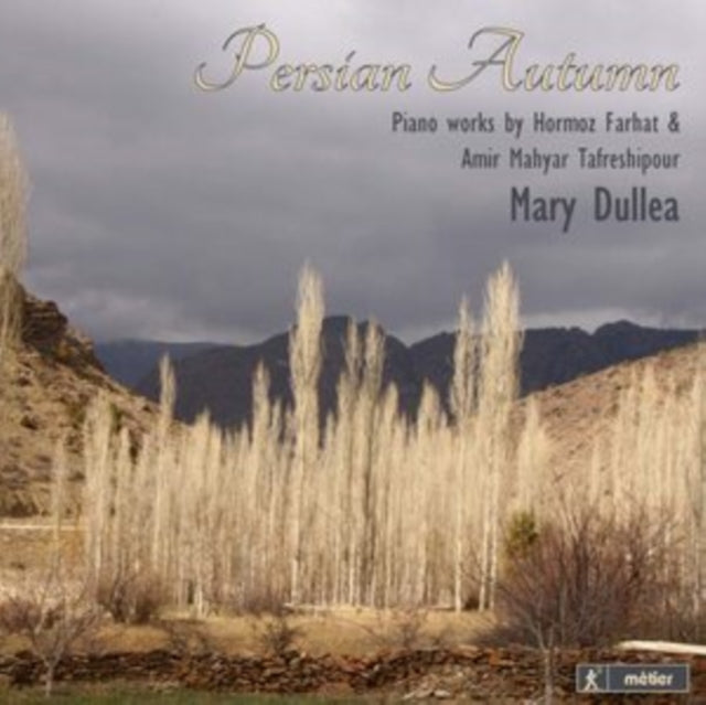 Persian Autumn: Piano Works By Hormoz Farhat & Amir Mahyar...