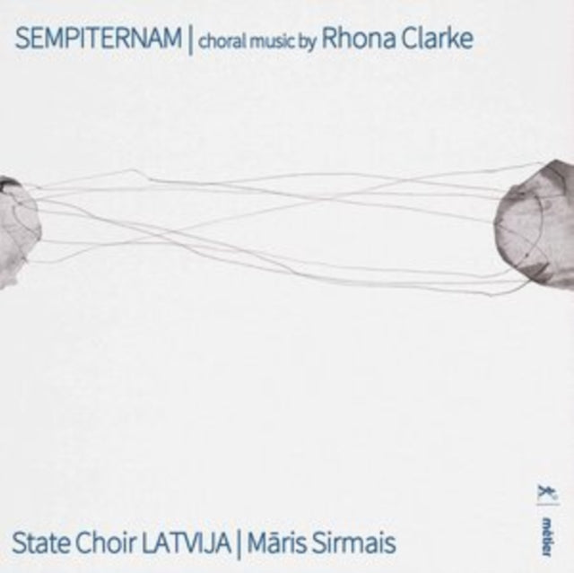 Sempiternam: Choral Music By Rhona Clarke