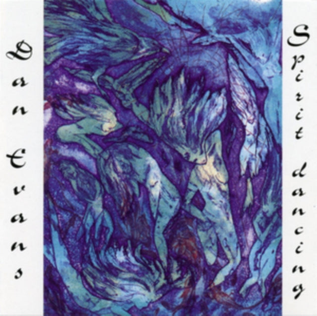 Dan Evans: Spirit Dancing