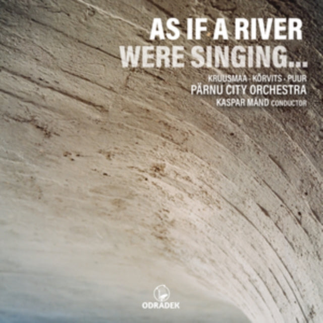 As If the River Were Singing...