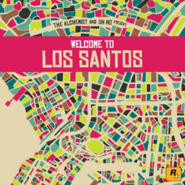 The Alchemist & Oh No Present - Welcome to Los Santos