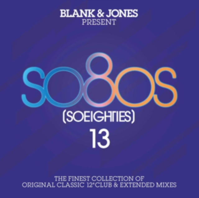 Blank & Jones Presents So80s (Soeighties)