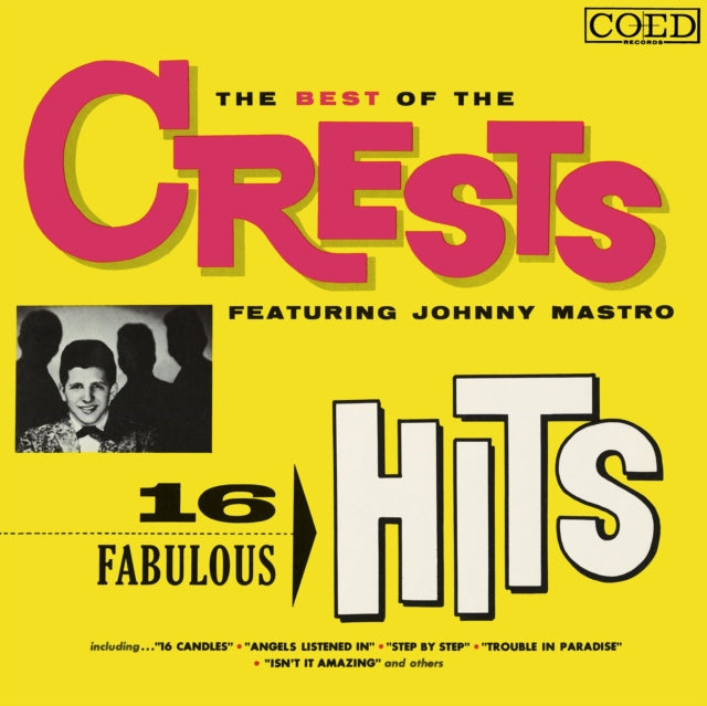 The Best of the Crests Featuring Johnny Mastro