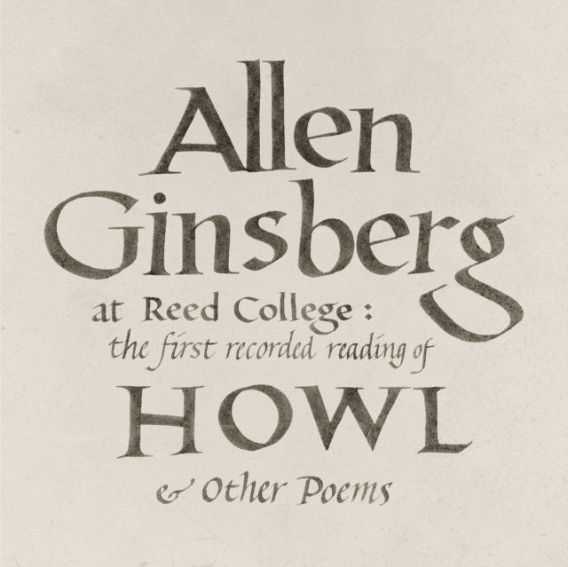 At Reed College: The First Recorded Reading of 'Howl' & Other...