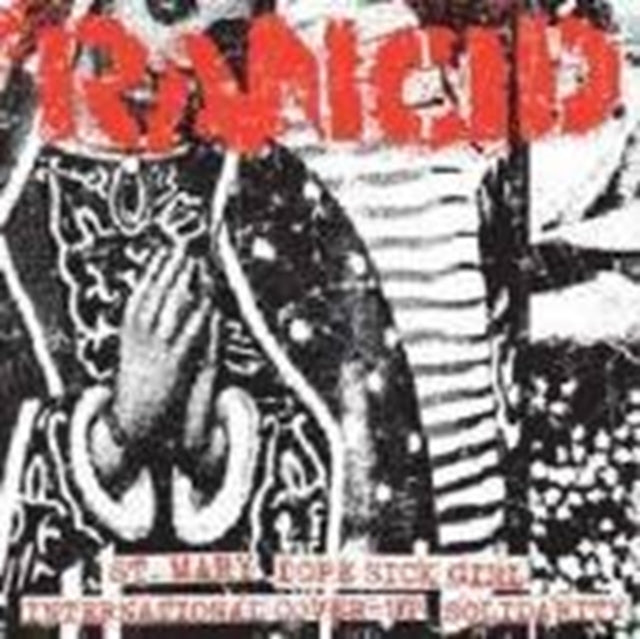 St. Mary/Dope Sick Girl/International Cover-up/Solidarity