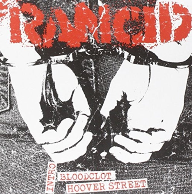 Intro/Bloodclot/Hoover Street