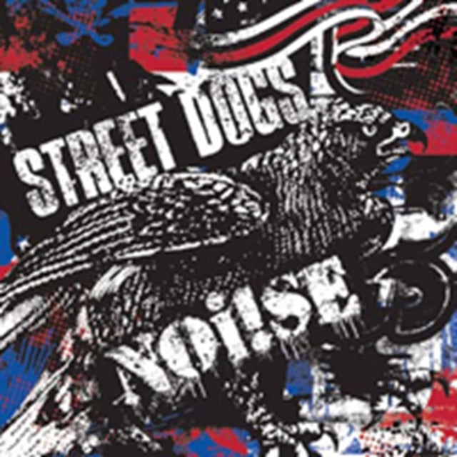 Street Dogsnoise