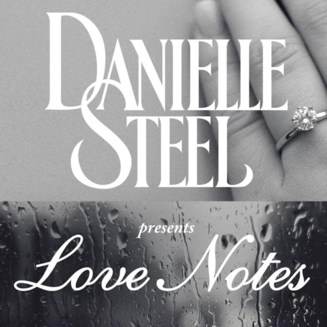 Danielle Steel Presents Love Notes