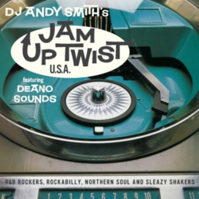 DJ Andy Smith's Jam Up Twist