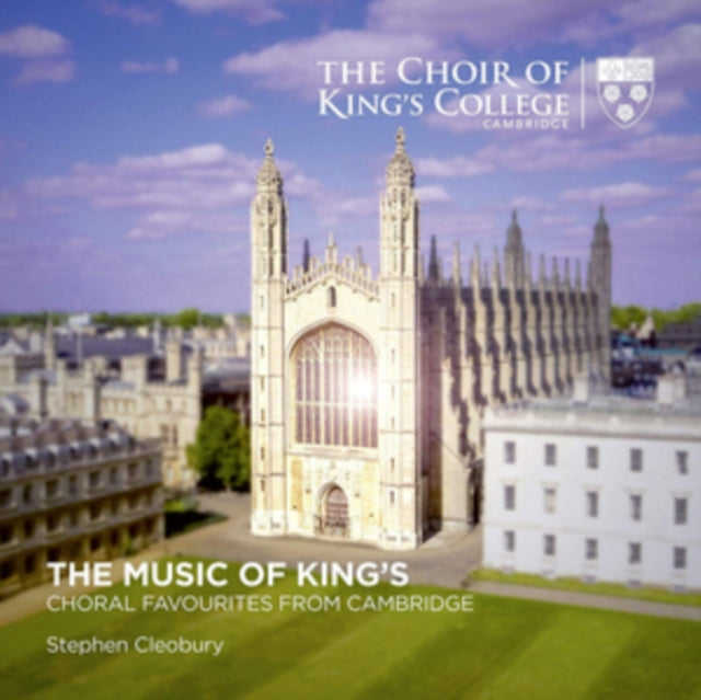 The Choir of King's College Cambridge: The Music of King's