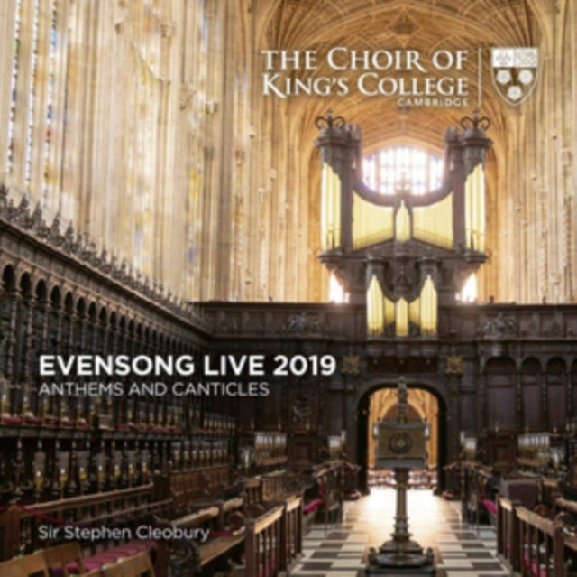 The Choir of King's College, Cambridge: Evensong Live 2019