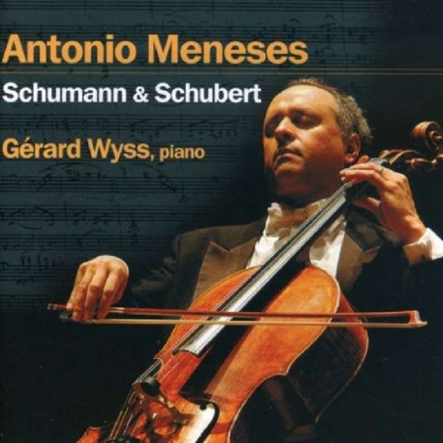 Arpeggione Sonata/fantasie-stucke (Meneses, Wyss)