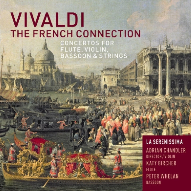 Antonio Vivaldi: The French Connection