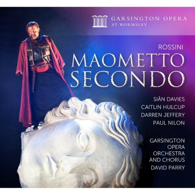 Rossini: Maometto Secondo
