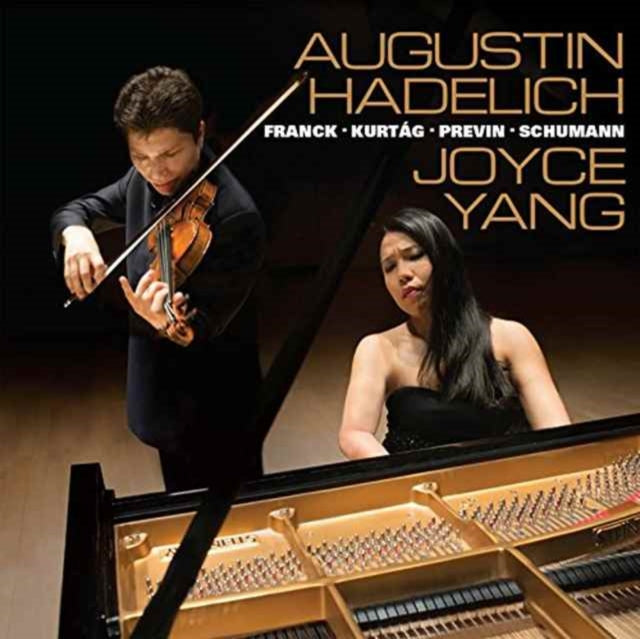 Works for Violin and Piano By Franck, Kurtag, Previn and Schumann