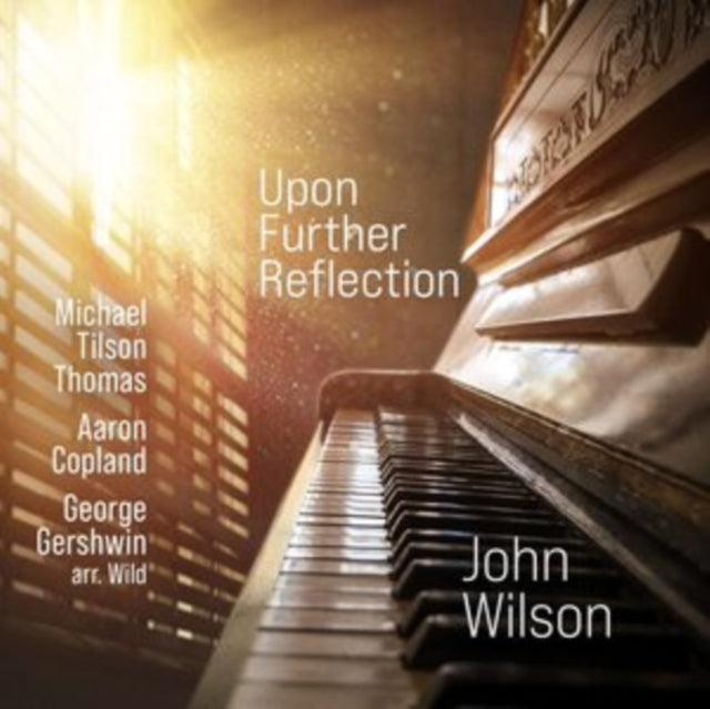 John Wilson: Upon Further Reflection
