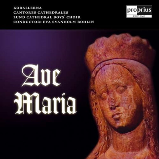 Ave Maria (Bohlin, Korallerna, Cantores Cathedrales)