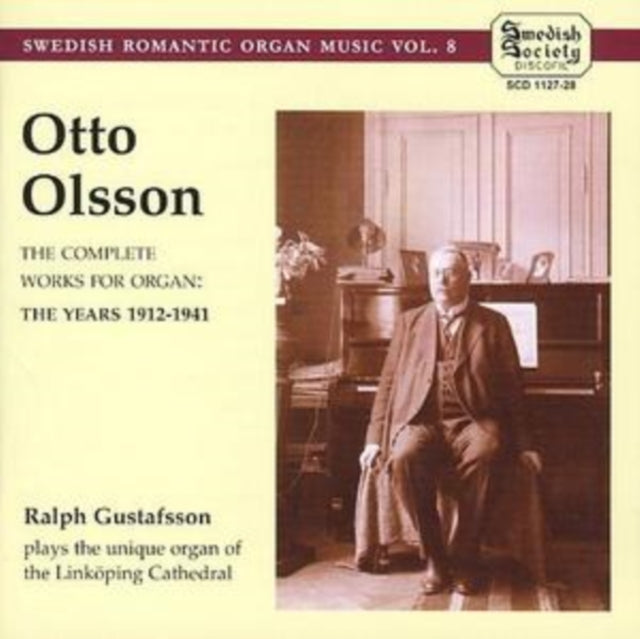 Swedish Romantic Organ Music Vol. 8 (Gustafsson)