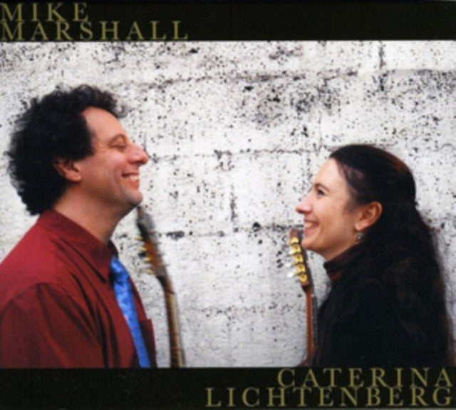 Mike Marshall & Caterina Lichtenberg