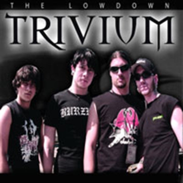 TRIVIUM - THE LOWDOWN