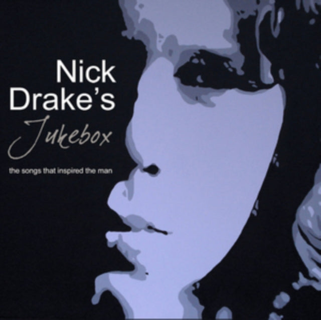 Nick Drake's Jukebox