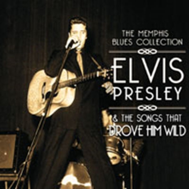 Elvis Presley The Songs That Drove Him W