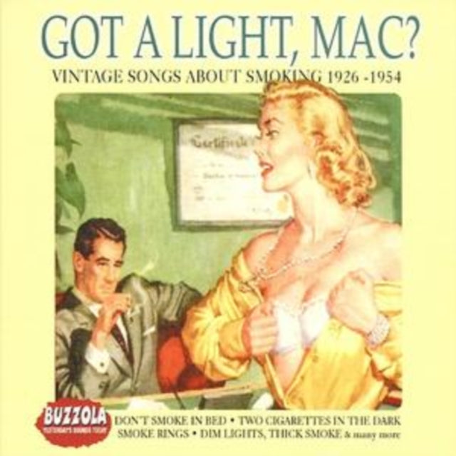 Got a Light, Mac