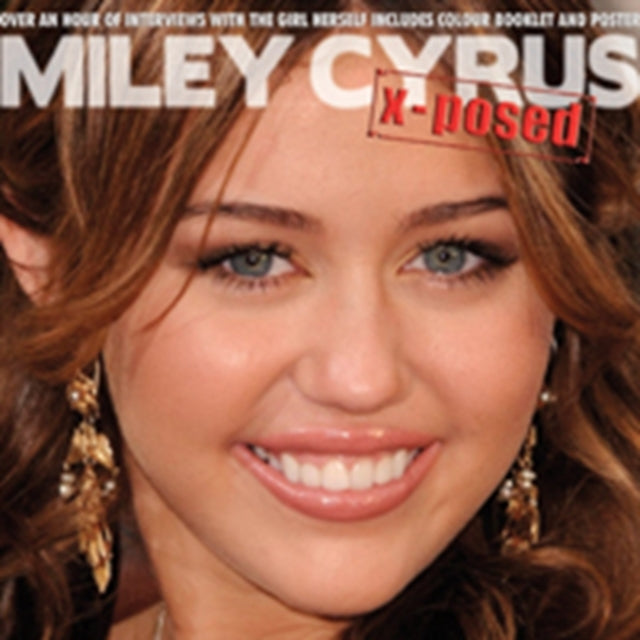 Miley Cyrus X-Posed