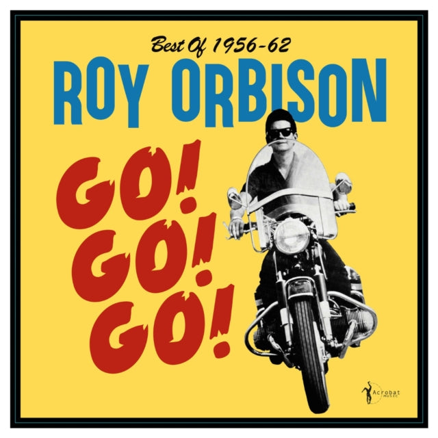 Go! Go! Go! Best Of 1956-62