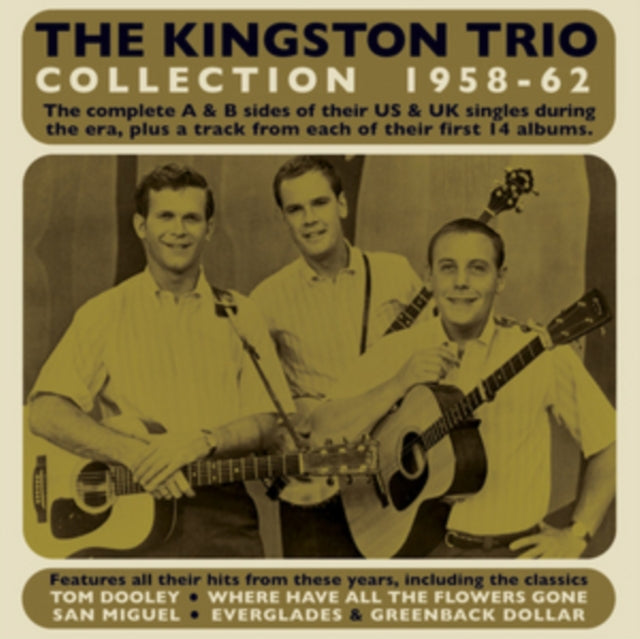 The Kingston Trio Collection 1958-62
