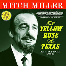 Yellow Rose Of Texas: Selected A & B Sides 1950-62