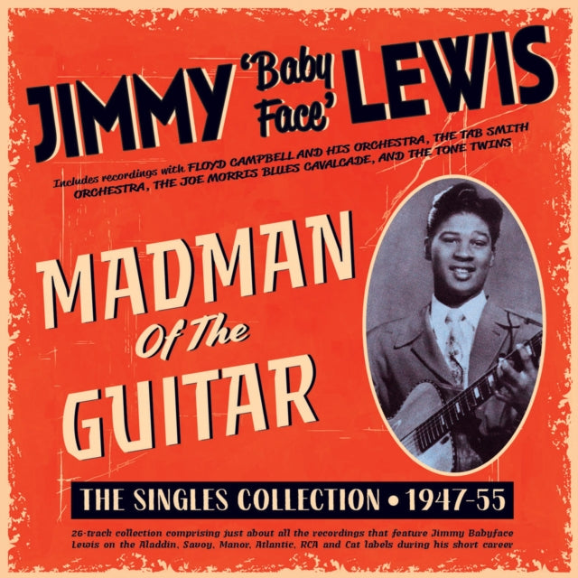 Madman Of The Guitar - The Singles Collection 1947-55
