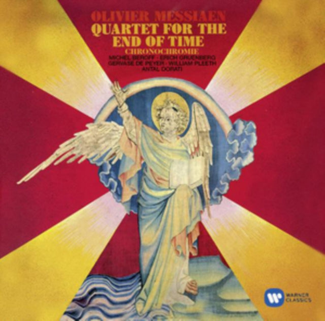 Olivier Messiaen: Quartet for the End of Time