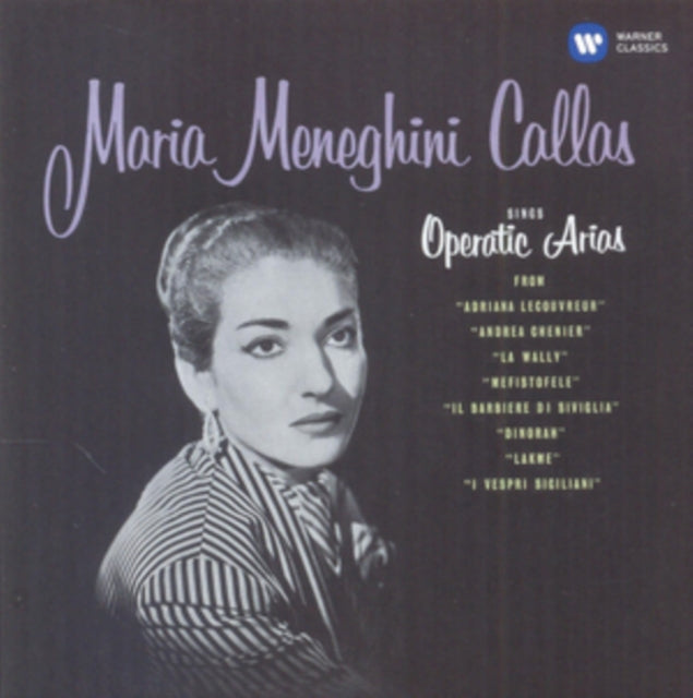 Maria Meneghini Callas Sings Operatic Arias