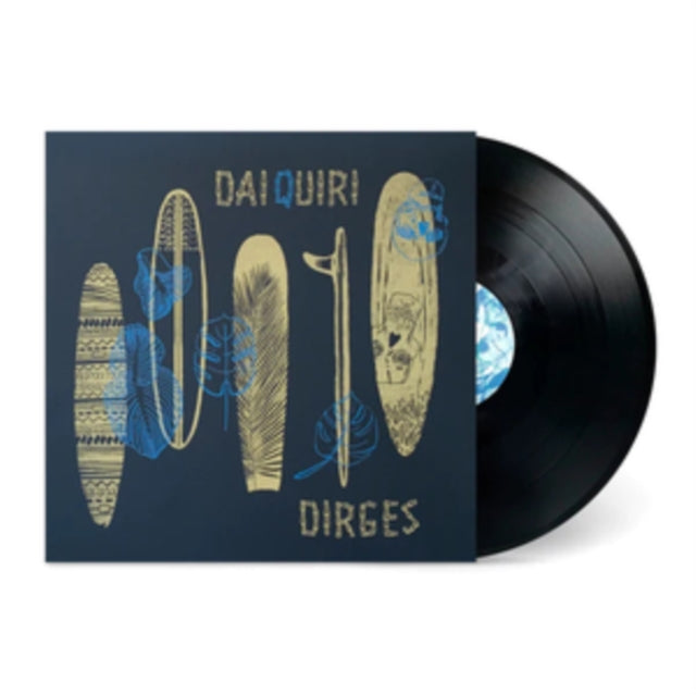 Daiquiri dirges