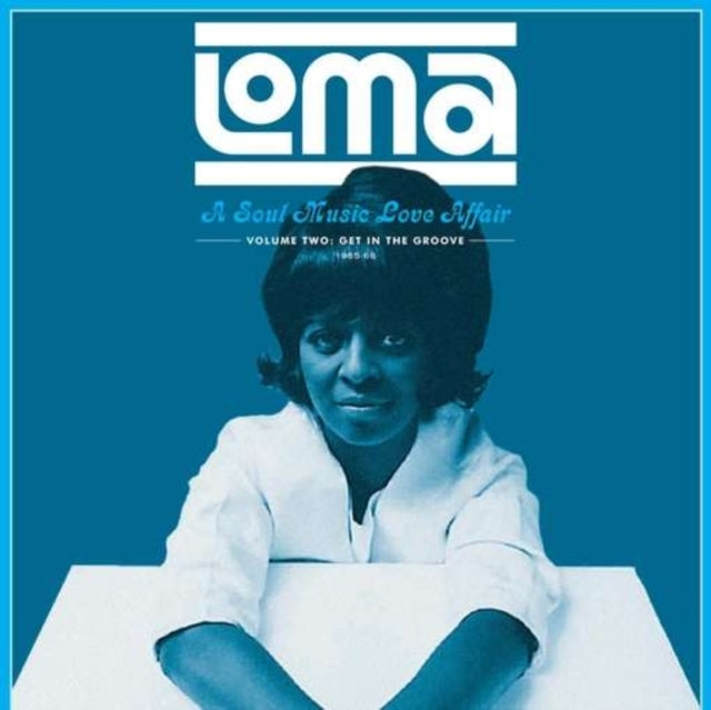 Loma: A Soul Music Love Affair