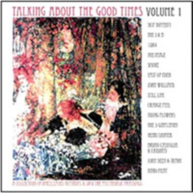 Talking About The Good Times Vol 1