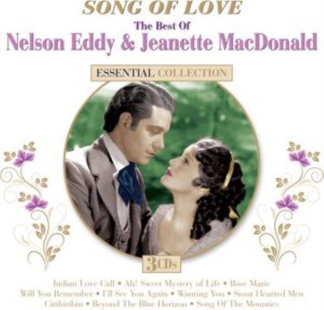 Songs of Love: The Best of Nelson Eddy & Jeanette MacDonald