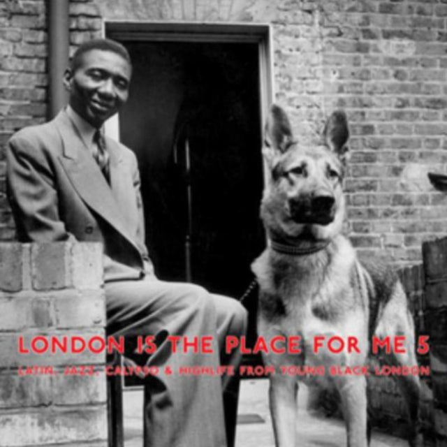 London Is the Place for Me