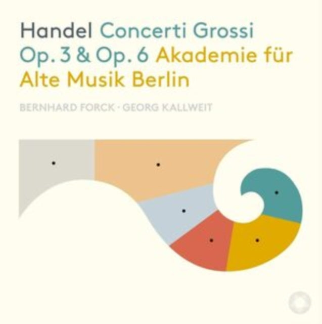 Handel: Concerti Grossi Op. 3 & Op. 6