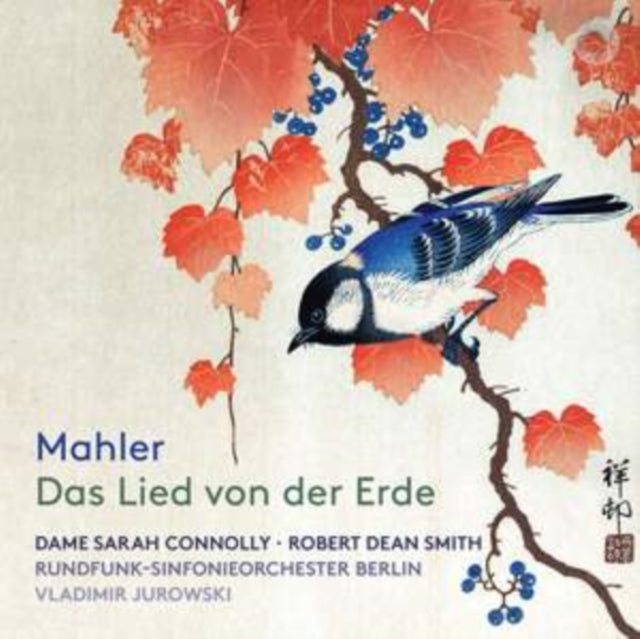 Mahler: Das Lied Von Der Erde