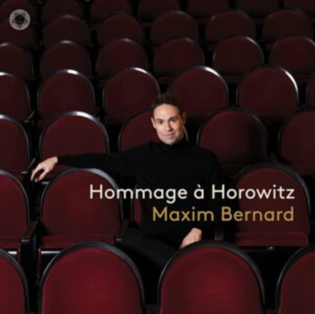 Maxim Bernard: Hommage À Horowitz